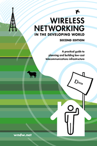 Wireless Networking in the Developing World